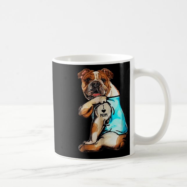 Mug English Bulldog - I Love Mom Tattoo Mothers Day Gi (Droite)