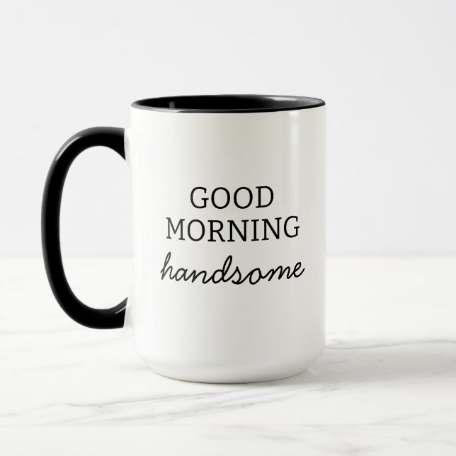 Mug Enjoy Your Coffee Handsome Good Morning Mug, (Gauche)