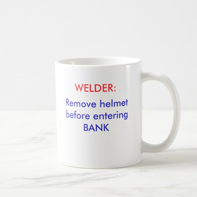 Mug Enlevez le casque avant d'entrer dans la BANQUE, (Droite)