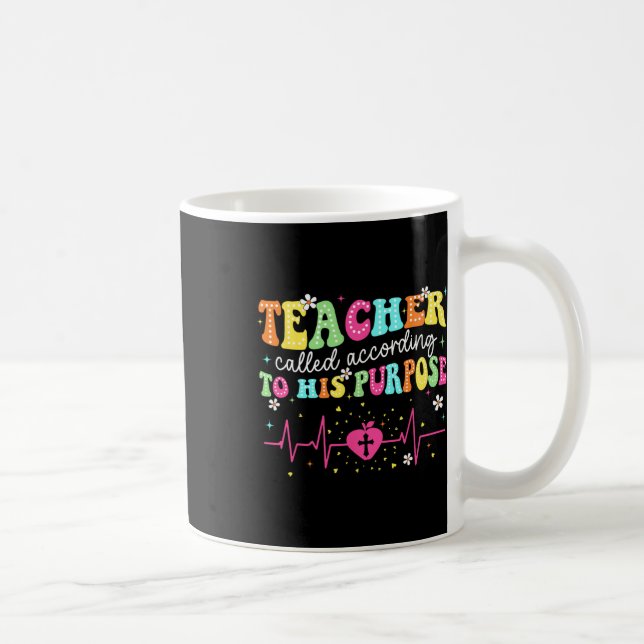 Mug Enseignant appelé selon son objectif chrétien  (Droite)