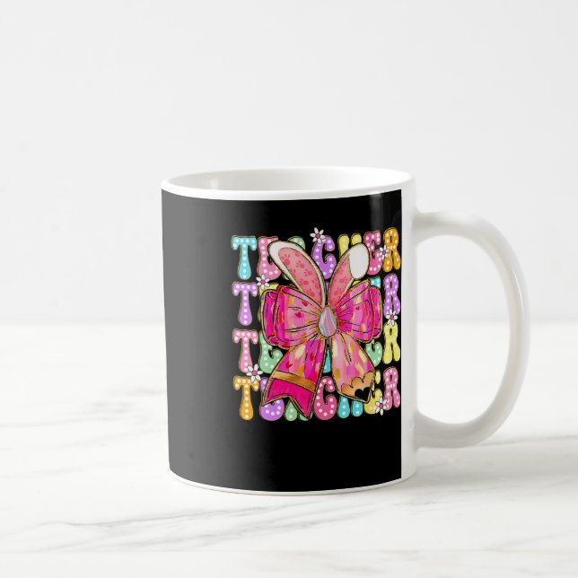 Mug Enseignant Bunny Coquette Bow Pencil Bunny Jour de (Droite)