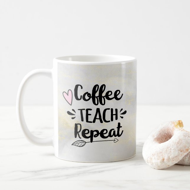 Mug Enseignant Coffee Teach Repeat Cute Don (Avec donut)