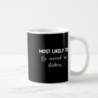 Mug Enseignant Élémentaire _ Plus Susceptible D'Être R