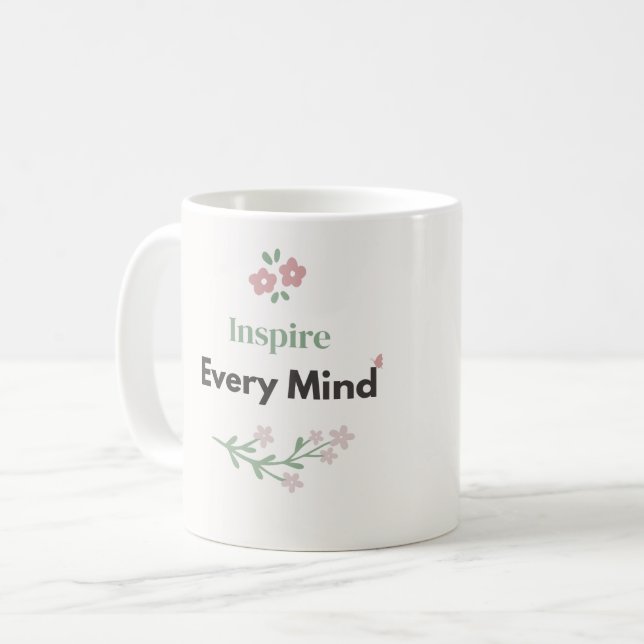 Mug Enseignant Fleur "Inspire Every Mind"  (Devant gauche)