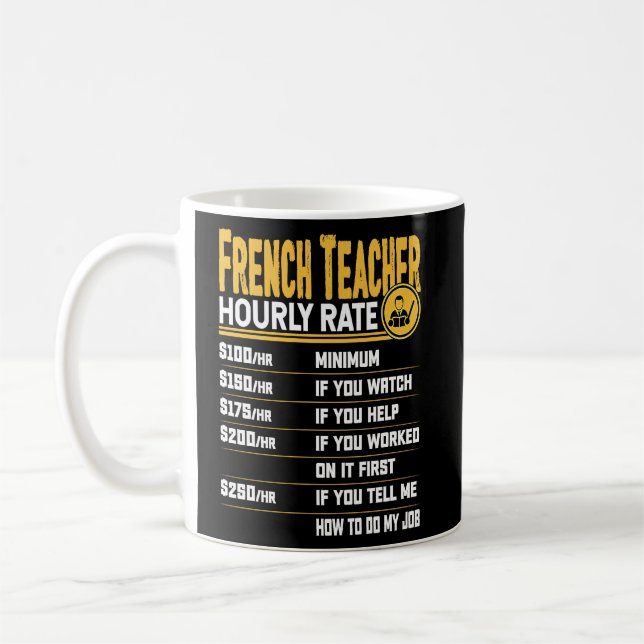 Mug Enseignant Français Taux horaire Enseignant França (Gauche)
