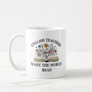 Mug Enseignants anglais Faire du monde Lire anglais En