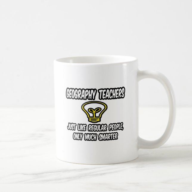Mug Enseignants en géographie... Des gens réguliers, s (Droite)