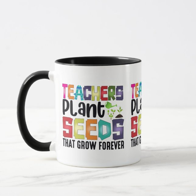 Mug Enseignants Graines Plantes Qui Croissent Pour Tou (Gauche)