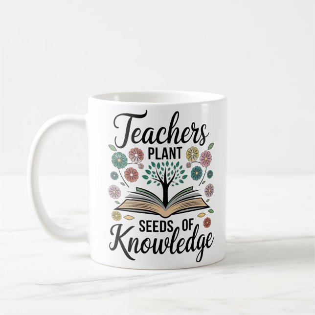 Mug "Enseignants Plantes semences de connaissances (Gauche)