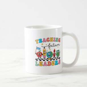 Mug Enseignement Rétro Dirigeants Futurs Prof Cool Dos