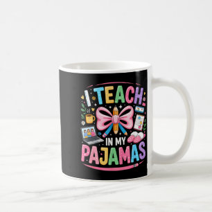 Mug Enseigner en pyjama citation drôle enseignant à di
