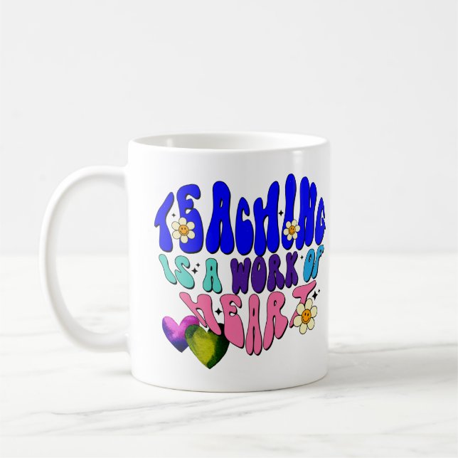 Mug Enseigner est une œuvre de cœur - Excellent pour l (Gauche)