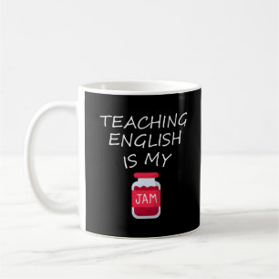 Mug Enseigner l'anglais est ma confiture   Cadeau ense