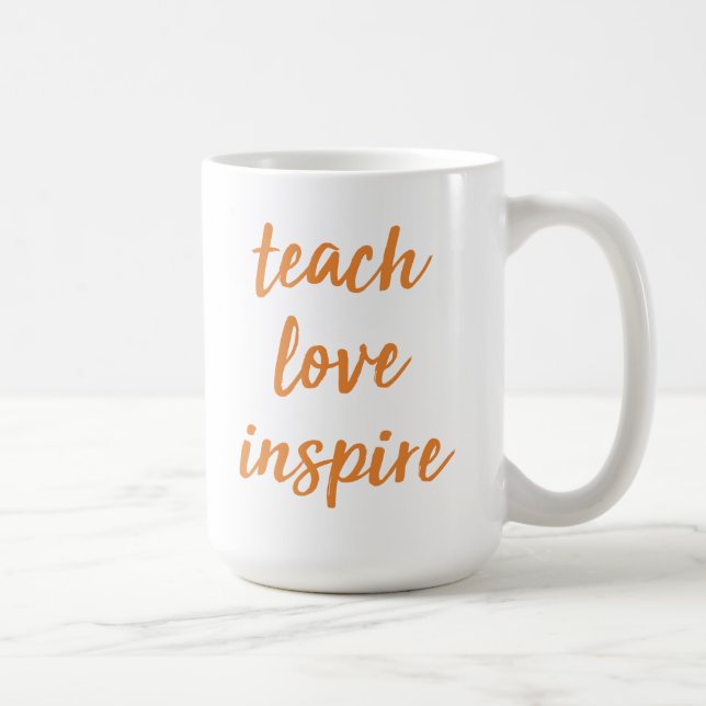 Mug Enseignez l'amour inspirent | expression inspirée (Droite)