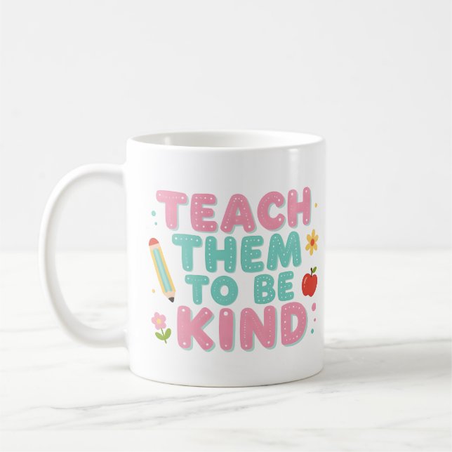 MUG ENSEIGNEZ-LEUR À ÊTRE GENTILS (Gauche)