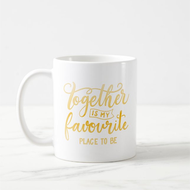 Mug ensemble est mon endroit préféré pour être (Gauche)