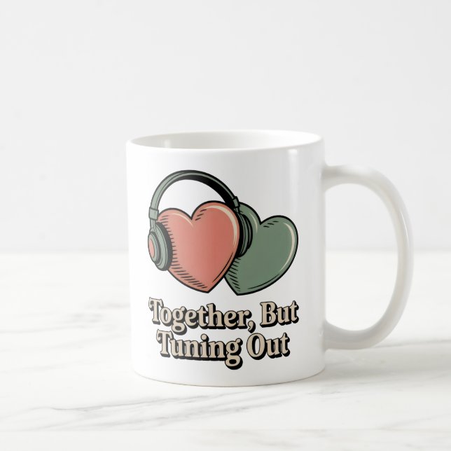 Mug Ensemble, mais en s'ignorant, humour de distance é (Droite)