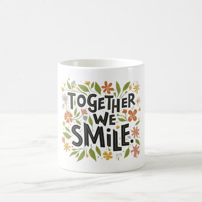 Mug "Ensemble, Nous Sourions." (Centre)