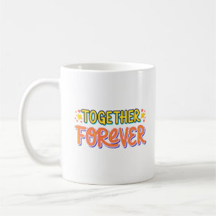Mug ensemble pour toujours
