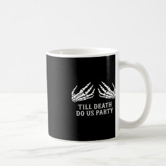 Mug Enterrement de vie de jeune fille jusqu'à ce que l
