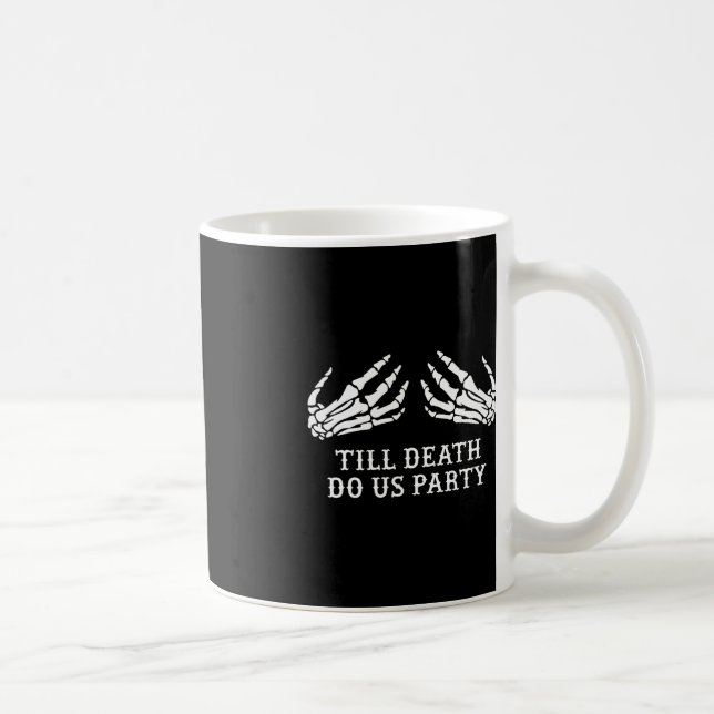 Mug Enterrement de vie de jeune fille jusqu'à ce que l (Droite)
