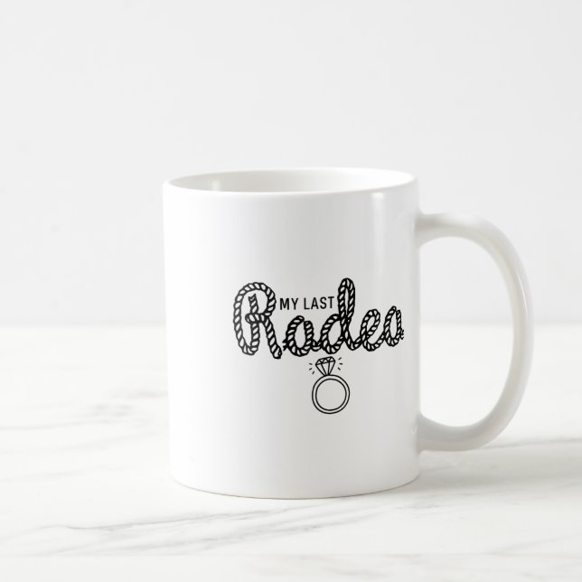 Mug Enterrement de vie de jeune fille Mon dernier rodé (Droite)