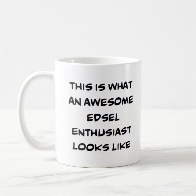 Mug enthousiaste de edsel, génial (Gauche)