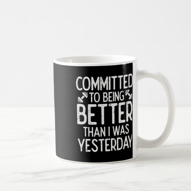 Mug Entraînement S'Engager À Être Meilleure Motivation (Droite)