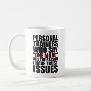 Mug Entraîneurs et Trust Issues - Funny Workout