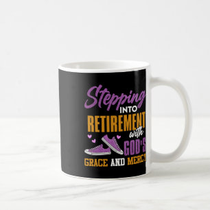 Mug Entrée Dans Ma Retraite Avec Dieu Grâce Et Moi