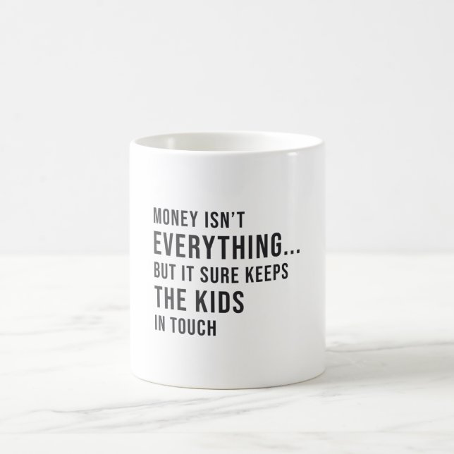 Mug Entrepreneur L'argent n'est pas tout pour les enfa (Centre)