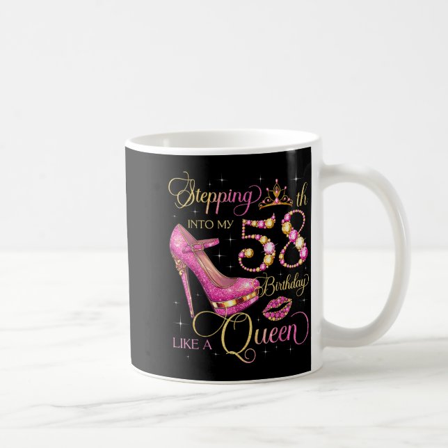Mug Entrer dans mon 58e anniversaire comme la reine 58 (Droite)