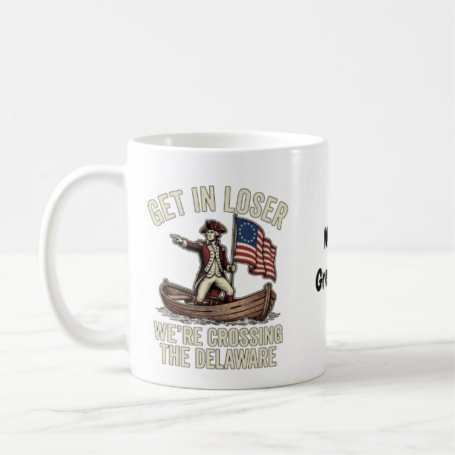 Mug Entrez les perdants, nous traversons le Delaware,  (Gauche)
