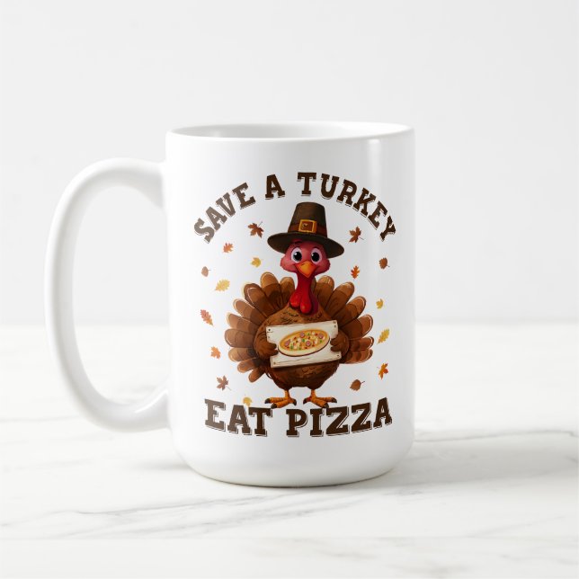 Mug Épargnez une dinde, mangez une pizza – Pizza drôle (Gauche)