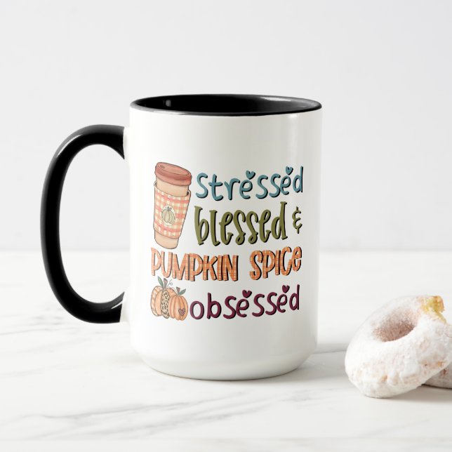 Mug Épice bénie et Citrouille stressée Obsédé Automne (Avec donut)