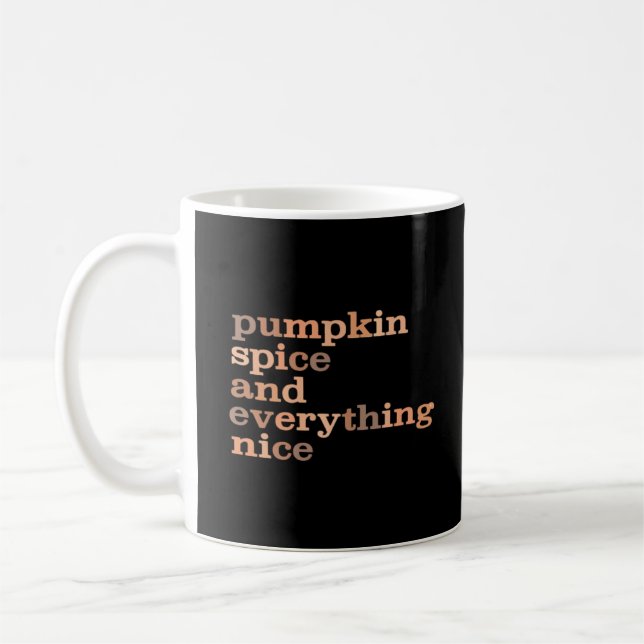 Mug Épice citrouille Et Tout Nice Amusant Automne (Gauche)