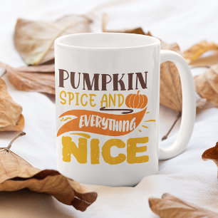 Mug Épice citrouille Et Tout Nice Citation D'Automne