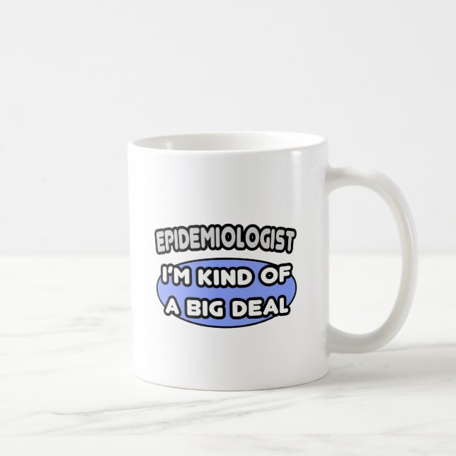Mug Epidémiologiste... Une sorte de Big Deal (Droite)