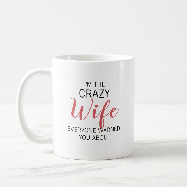 Mug Épouse Folle Nom Personnalisé (Gauche)