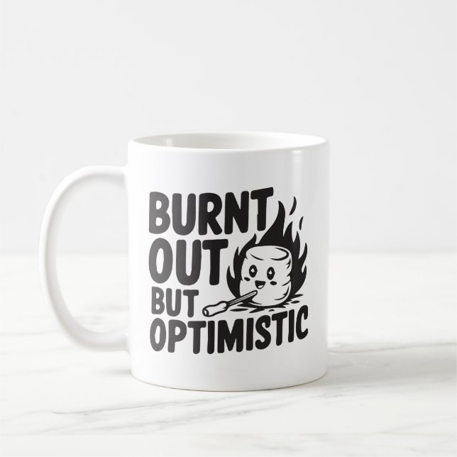 Mug Épuisé mais optimiste  (Gauche)