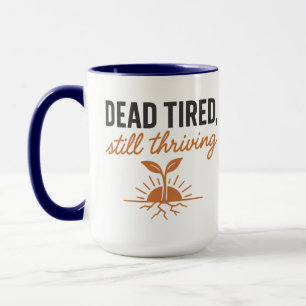 Mug Épuisé mais toujours debout   Halloween