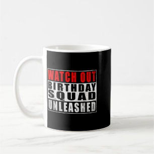 Mug Équipe d'anniversaire déchaînée Citations drôles