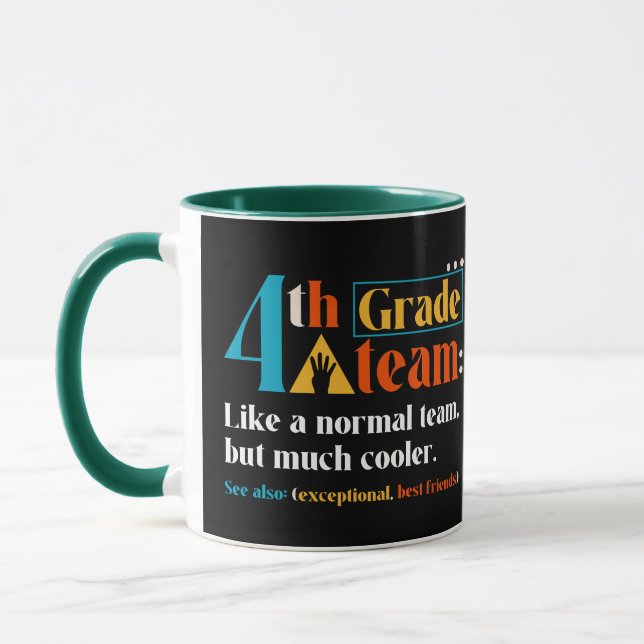 Mug Équipe de 4e année comme une équipe normale mais b (Gauche)
