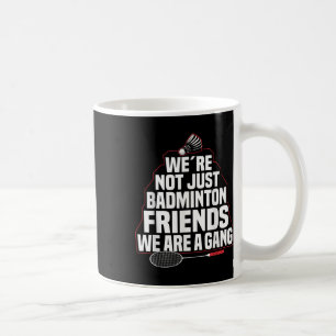 Mug Équipe de badminton Un gang de joueurs de badminto
