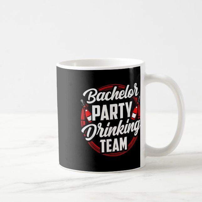 Mug Équipe de buveurs pour enterrement de vie de garço (Droite)