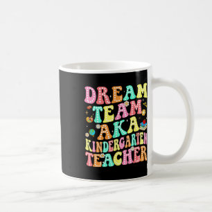 Mug Équipe de rêve aka enseignante de maternelle rentr