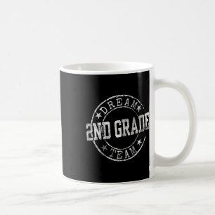 Mug Équipe de rêve de deuxième année Premier jour de t