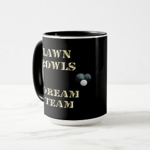 Mug Équipe de rêve de pelouse Bowls,