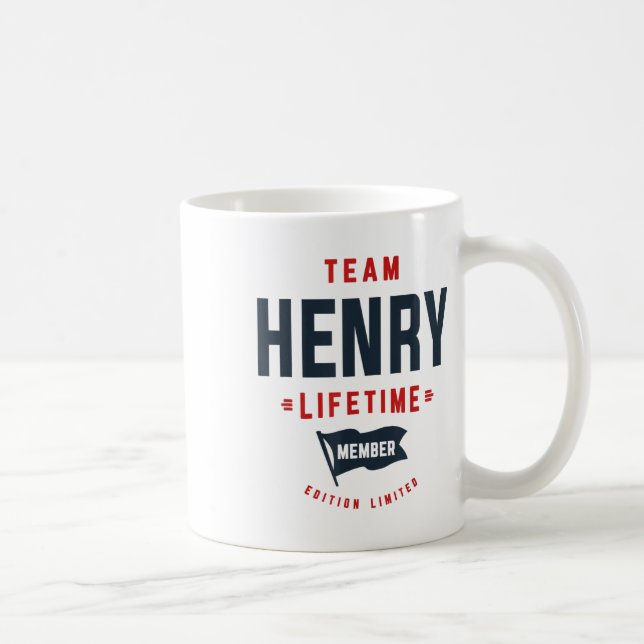Mug Équipe Henry Membre à vie Nom amusant Henry _1 (Droite)