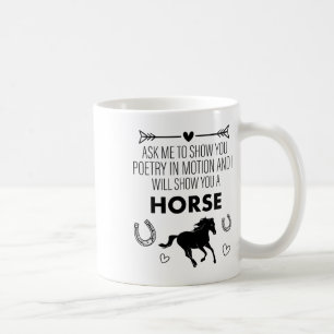 Mug équitation Demandez-Moi De Vous Montrer Cheval Equ